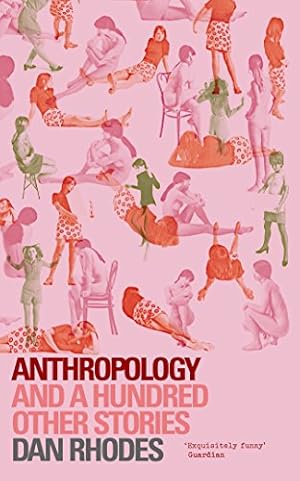 Imagen del vendedor de ANTHROPOLOGY MAIN/E: And a Hundred Other Stories a la venta por Modernes Antiquariat an der Kyll