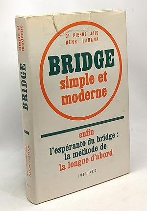 Imagen del vendedor de Bridge simple et moderne / enfin l'espranto du bridge : la methode de la longue d'abord a la venta por crealivres