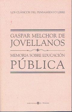 Bild des Verkufers fr Memoria sobre la educacin pblica zum Verkauf von LIBRERA LAS HOJAS