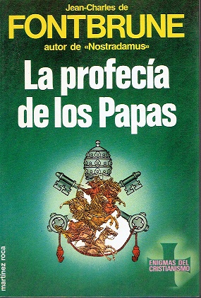 Seller image for La profeca de los Papas for sale by LIBRERA LAS HOJAS