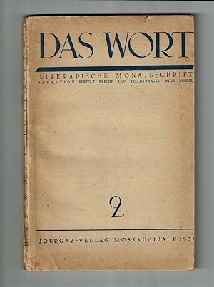 Bild des Verkufers fr Das Wort. Literarische Monatsschrift. Heft 2, 1.Jahr, August 1936. Redaktion: Bertolt Brecht, Lion Feuchtwanger, Willi Bredel. zum Verkauf von St. Jrgen Antiquariat