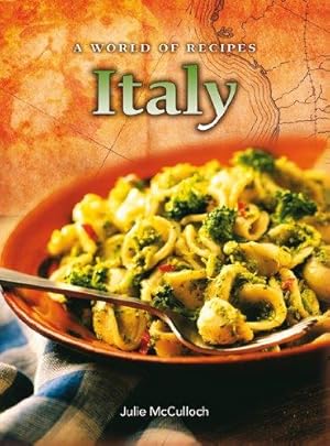 Bild des Verkufers fr Italy (A World of Recipes) zum Verkauf von WeBuyBooks