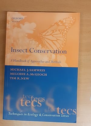 Insect Conservation: A Handbook of Approaches and Methods (Techniques in Ecology & Conservation)