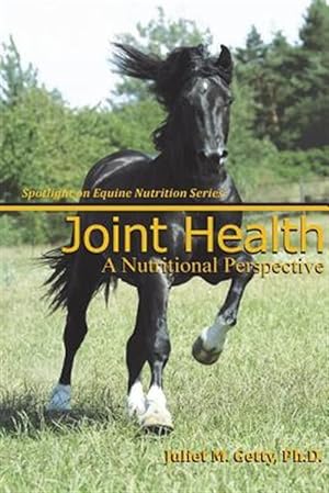 Image du vendeur pour Joint Health : A Nutritional Perspective mis en vente par GreatBookPrices