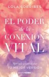 Seller image for El poder de la conexin vital for sale by AG Library