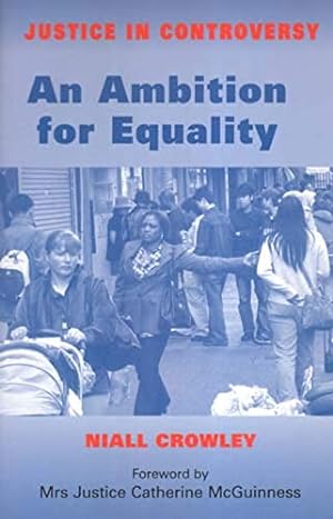 Bild des Verkufers fr An Ambition for Equality (Justice in Controversy S.) zum Verkauf von WeBuyBooks