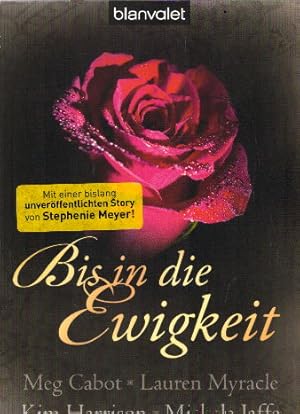 Seller image for Bis in die Ewigkeit for sale by AMAHOFF- Bookstores