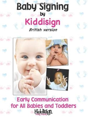 Seller image for Baby Signing by Kiddisign - British Version for sale by WeBuyBooks