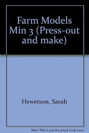 Seller image for Farm Models Min 3 (Press-out and make) for sale by WeBuyBooks