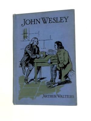 Seller image for John Wesley for sale by World of Rare Books