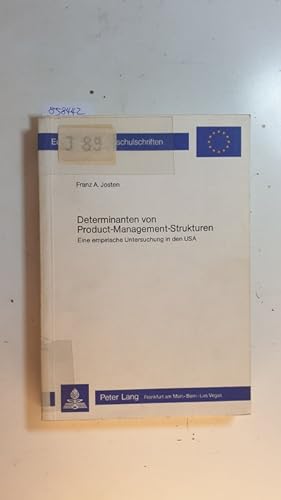 Imagen del vendedor de Determinanten von Product-Management-Strukturen : e. empir. Unters. in d. USA a la venta por Gebrauchtbcherlogistik  H.J. Lauterbach