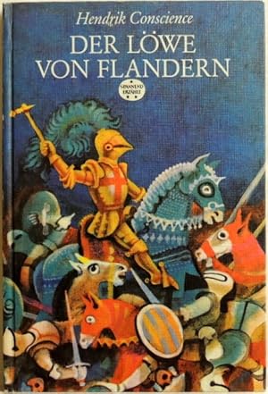 Bild des Verkufers fr Der Lwe von Flandern; zum Verkauf von Peter-Sodann-Bibliothek eG