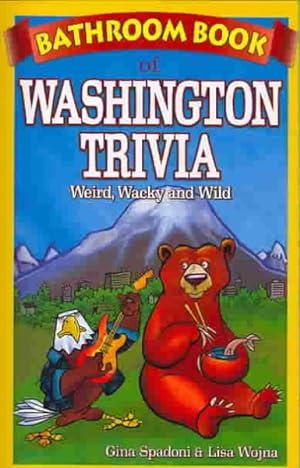 Seller image for Bathroom Book of Washington Trivia for sale by GreatBookPrices
