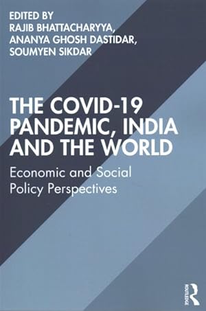 Seller image for COVID-19 Pandemic, India and the World : Economic and Social Policy Perspectives for sale by GreatBookPrices