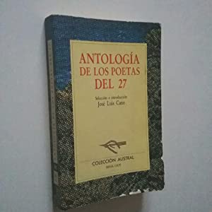 Seller image for ANTOLOGA DE LOS POETAS DEL 27 for sale by Libros Tobal