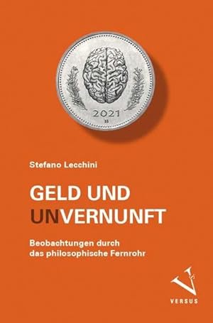 Immagine del venditore per Geld und (Un-)Vernunft venduto da Rheinberg-Buch Andreas Meier eK