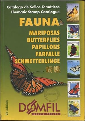 Seller image for Catálogo de Sellos Temáticos: FAUNA Mariposas, Butterflies, Papillons, Farfalle, Schmetterlinge Thematic stamp catalogue for sale by Pennymead Books PBFA