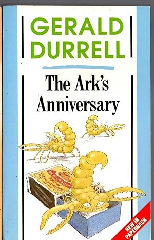 Seller image for THE ARK'S ANNIVERSARY for sale by Mr.G.D.Price