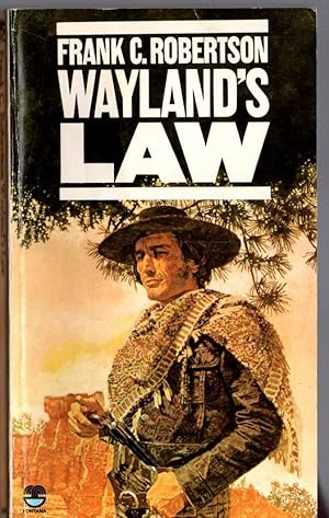 Seller image for WAYLAND'S LAW for sale by Mr.G.D.Price