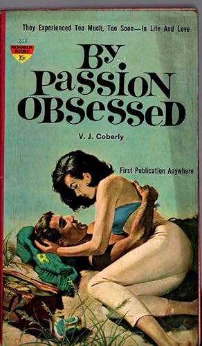 BY PASSION OBSESSED