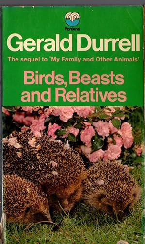 Seller image for BIRDS, BEASTS AND RELATIVES for sale by Mr.G.D.Price