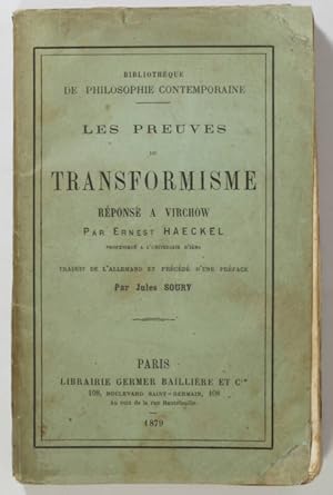 Les preuves du transformisme. Réponse à Virchow