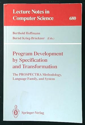 Program Development by Specification and Transformation