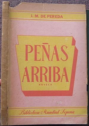 Immagine del venditore per PENAS ARRIBA. NOVELA. venduto da Graham York Rare Books ABA ILAB