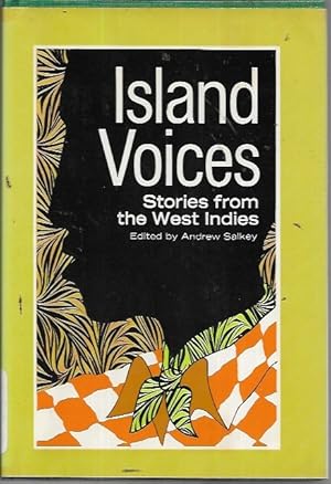 Image du vendeur pour Island Voices: Stories from the West Indies mis en vente par Bookfeathers, LLC
