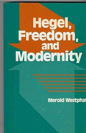 Immagine del venditore per Hegel, Freedom, and Modernity venduto da Walden Books