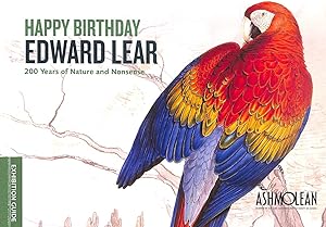 Seller image for Happy Birthday Edward Lear: 200 Years of Nature and Nonsense for sale by M Godding Books Ltd