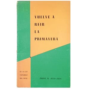 Imagen del vendedor de VUELVE A REIR LA PRIMAVERA (POEMA AL "PLAN JAEN") a la venta por LIBRERIA CLIO