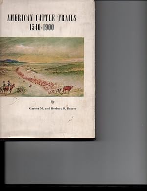 Seller image for American Cattle Trails; 1540-1900 for sale by Orca Knowledge Systems, Inc.