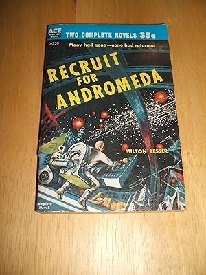 Bild des Verkufers fr The Plot Against Earth and Recruit for Andromeda Ace double D-358 zum Verkauf von biblioboy
