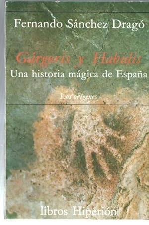 Gargoris y Habidis una historia magica de España tomo 1: Los origenes