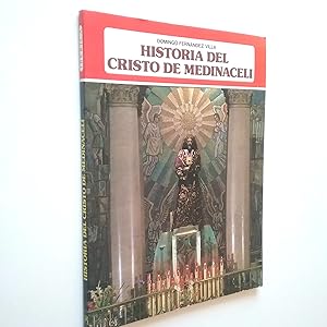 Imagen del vendedor de Historia del Cristo de Medinaceli a la venta por MAUTALOS LIBRERA