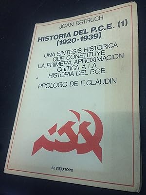 Seller image for Historia del PCE, 1920-1939 (1) for sale by Vrtigo Libros