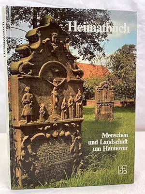 Bild des Verkufers fr Heimatbuch 2. Menschen und Landschaft um Hannover. zum Verkauf von Antiquariat Bler
