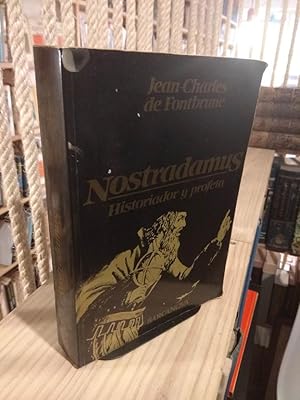 Seller image for Nostradamus. Historiador y profeta for sale by Libros Antuano