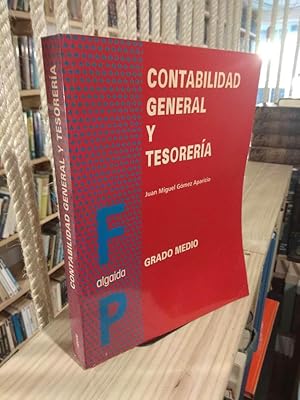 Imagen del vendedor de Contabilidad general y tesorera. Grado Medio a la venta por Libros Antuano