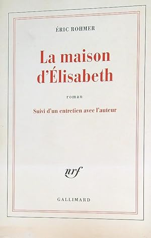 Bild des Verkufers fr La maison d'Elisabeth zum Verkauf von Librodifaccia