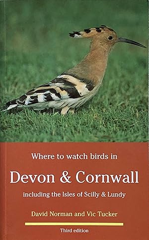 Imagen del vendedor de Where to watch birds in Devon and Cornwall a la venta por Acanthophyllum Books