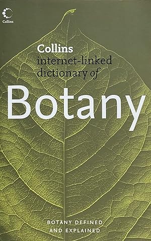 Collins internet-linked dictionary of botany