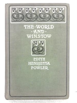 Imagen del vendedor de The World and Winstow a la venta por World of Rare Books