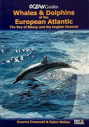 Immagine del venditore per Whales & Dolphins of the European Atlantic venduto da Acanthophyllum Books