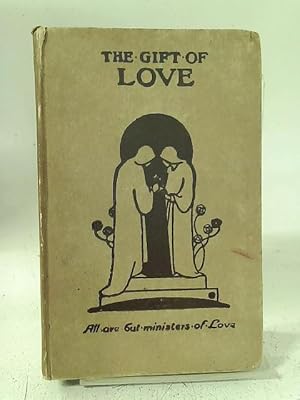 Image du vendeur pour The Gift of Love mis en vente par World of Rare Books