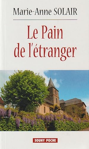 Immagine del venditore per LE PAIN DE L'ETRANGER (GRATUIT) venduto da books-livres11.com