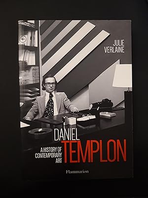 Bild des Verkufers fr Daniel Templon a History of Contemporary Art zum Verkauf von Rattlesnake Books