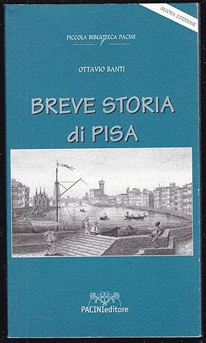 Bild des Verkufers fr Breve storia di Pisa zum Verkauf von Graphem. Kunst- und Buchantiquariat