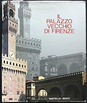 Bild des Verkufers fr Il Palazzo Vecchio di Firenze zum Verkauf von Graphem. Kunst- und Buchantiquariat